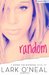 Random (Going the Distance, #1) by Lark O'Neal