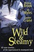 Wild & Steamy (Includes Iron Seas #0.4; The Disillusionists Trilogy #2.5) by Meljean Brook