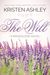 The Will (Magdalene, #1) by Kristen Ashley