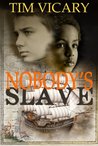 Nobody's Slave cover