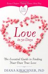 Love in 90 Days by Diana Kirschner