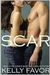 Scar (Naked, #7) by Kelly Favor