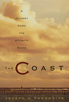 The Coast: A Journey Down the Atlantic Shore