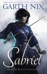 Sabriel (The Old Kingdom, #1)