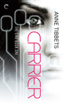 Carrier (The Line, #1)