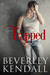 Trapped (Trapped, #1) by Beverley Kendall
