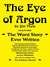 The Eye of Argon Scholar's Ebook Edition by Jim Theis