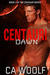 Centauri Dawn by C.A. Woolf