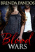 Blood Wars (Blood Wars Serials, #1) by Brenda Pandos