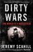 Dirty Wars The World is a Battlefield by Jeremy Scahill