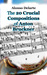 The 20 Crucial Compositions of Anton Bruckner