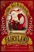 The Girl Who Circumnavigated Fairyland in a Ship of Her Own Making (Fairyland, #1) by Catherynne M. Valente