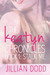 Stalk Me (The Keatyn Chronicles, #1) by Jillian Dodd