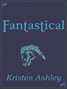 Fantastical (Fantasyland, #3)