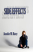 Side Effects by Jennifer M. Barry