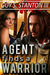 Agent finds a Warrior (The Agents for Good #6) by Guy Stanton III