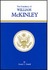 The Presidency of William McKinley (American Presidency) by Lewis L. Gould