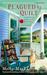 Plagued By Quilt (A Haunted Yarn Shop Mystery, #4) by Molly MacRae