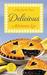 Delicious (Big Sky Pie #2) by Adrianne Lee
