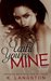 Until You're Mine (MINE, #2) by K. Langston