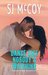 Dance Like Nobody's Watching (Summer Lake, #3) by S.J. McCoy