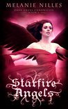 Starfire Angels (Dark Angel Chronicles, #1)