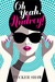 Oh Yeah, Audrey! by Tucker Shaw