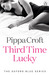 Third Time Lucky (Oxford Blue #3) by Pippa Croft