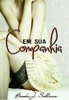 Em sua Companhia by Elaine Cardoso