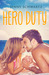 Hero Duty (Jardin Bay #2) by Jenny Schwartz