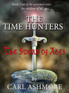 The Time Hunters and the Sword of Ages cover