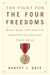 The Fight for the Four Freedoms: What Made FDR and the Greatest Generation Truly Great