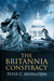 The Britannia Conspiracy by Peter C. Middleton