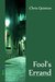 Fool's Errand (Fool's Odyssey #1) by Chris Quinton