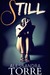 Still (Bend Anthology) by Alessandra Torre