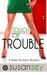 Touch of Trouble (Blake Brothers Trilogy #2.5) by Susan Sey