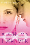 The Alchemy of Forever (Incarnation, #1)