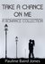 Take a Chance on Me A Romance Collection by Pauline Baird Jones