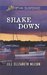 Shake Down (Love Inspired Suspense) by Jill Elizabeth Nelson