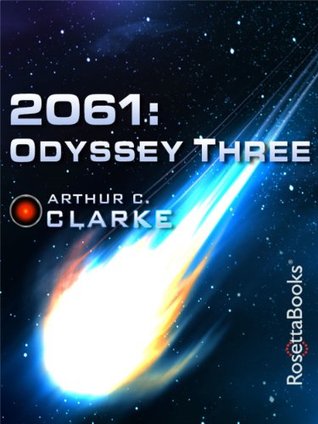 2061: Odyssey Three (Space Odyssey #3)