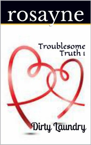 Troublesome Truth 1: Dirty Laundry Download PDF Troublesome Truth 1: Dirty Laundry Download PDF