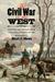 The Civil War in the West Victory and Defeat from the Appalachians to the Mississippi by Earl J. Hess