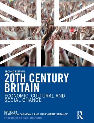 Descargas gratuitas de Kindle para Mac 20th Century Britain: Economic, Cultural and Social Change