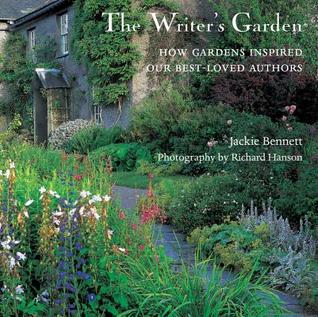The Writer S Garden How Gardens Inspired Our Best Loved Authors By 21416223