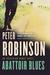 Abattoir Blues (Inspector Banks, #22) by Peter Robinson