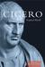 Cicero The Philosophy of a Roman Sceptic by Raphael Woolf