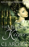 The Memory Keeper (The 2nd Freak House Trilogy #1)