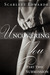 Uncovering You 2 Submission (Uncovering You, #2) by Scarlett Edwards