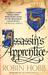 Assassin's Apprentice (Farseer Trilogy, #1) by Robin Hobb