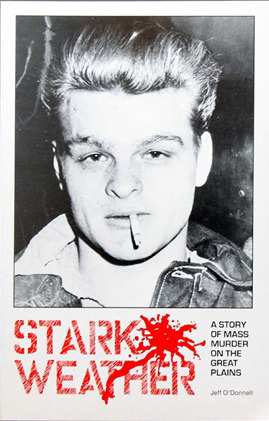 Starkweather: A Story of Mass Murder on the Great Plains por Jeff O'Donnell MOBI TORRENT